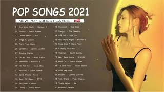 2021 New Songs 🥇🥇 ( Latest English Songs 2021 ) Pop Hits 2021 New Song 🥇🥇Top 40 English Song