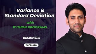 2. Variance & Standard Deviation with Python Programs