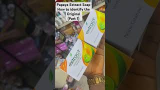 Extract Soap How To Identify Original (Part 1) Papaya Extract Soap. #review  #extractsoap #skincare