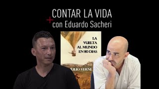 #ContarLaVida - Cap. 11 - Gustavo Oberman y Eduardo Sacheri leen a \