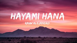 Rauw Alejandro - Hayami Hana (Letra/Lyrics) |Top Version