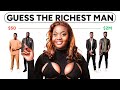 Gold Digger Guesses The Richest Man