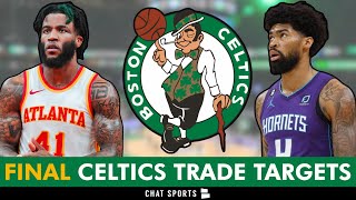 Celtics FINAL Trade Targets: 5 Players Boston Could Trade For Ahead Of The 2024 NBA Trade Deadline