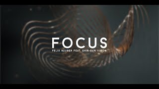 Felix Räuber - FOCUS (Official Video)