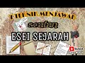 7 TEKNIK MENJAWAB SOALAN ESEI SEJARAH