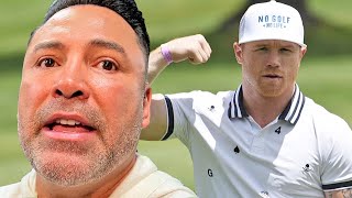 OSCAR DE LA HOYA SAYS CANELO IS GOLFING TOO MUCH & NOT DEDICATED TO BOXING AFTER BIVOL LOSS