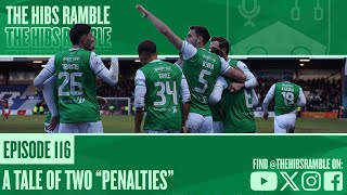 The Hibs Ramble #116: A Tale of Two \