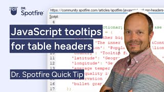 JavaScript Tooltips for Table Headers in Spotfire