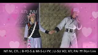 ꓠꓵ ꓠꓲꓹ ꓚꓵꓺ by Bayosa \u0026 Misaliyeh | Lisu Khoshi PAIin Shidi | Lisu love song 2024 #lisu  #lisusong