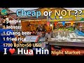 🇹🇭 4K walk Hua Hin Thailand | You must vist Hua Hin Night Market and get a