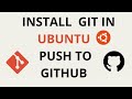 Install Git in Ubuntu 20.04 LTS, 22.04 LTS (Linux) and Push/Publish your work in Github