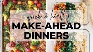 20 Quick & Healthy Dinner Recipes You Can Make Ahead
