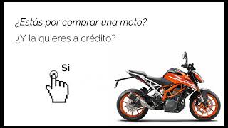 ¿Quieres tu moto a crédito?