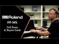 Roland FP30X Review & Buyer's Guide