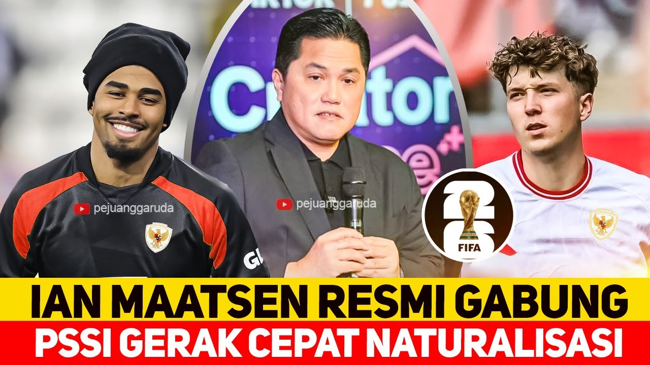 Timnas Indonesia~PSSI Naturalisasi Cepat Ian Maatsen~Ole Romeny Resmi ...