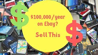 Wanna make $100,000 a year on Ebay? Sell these...