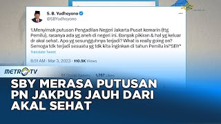 SBY Soroti Putusan PN Jakpus Yang Terkesan Janggal