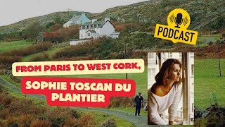 From Paris to West Cork, Sophie Toscan du Plantier