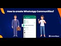 How to Create WhatsApp Communities?