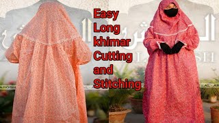 Long khimar hijab Cutting and Stitching /Easy khimar cutting and stitching/#jilbab #khimar