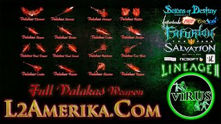 Full Complete Valakas Weapons for the www.L2Amerika.Com. Lineage II - High Five. ◄√i®uS►