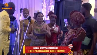 BURIAL RECEPTION CEREMONY FOR PA OLAWALE ABEL TAIWO