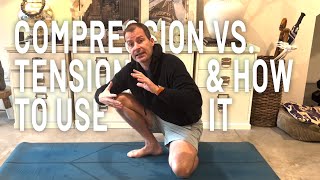 Compression vs. Tension: Unlocking End-Range Movement in Your Yoga Practice