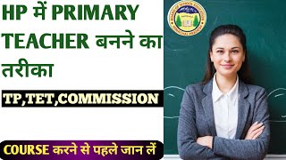 BECOME A PRIMARY TEACHER IN HIMACHAL PRADESH (2024) | Jbt teacher in hp