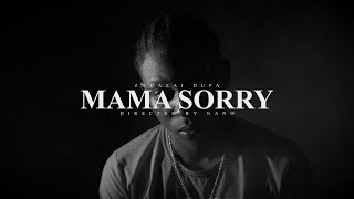 ZAGAZAI DUPA - MAMA SORRY (PROD. NANO X CEDJE)