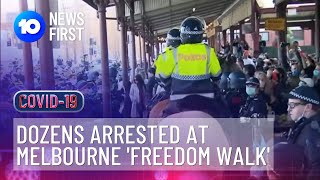 Melbourne Freedom Protests At Queen Victoria Market | 10 News First