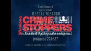 WInnipeg Crime Stoppers: Illegal Tobacco