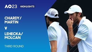 Chardy/Martin v Lehecka/Molcan Highlights | Australian Open 2023 Third Round