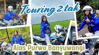 Miss Cendut ikut touring 2 tak Banyuwangi alas Purwo