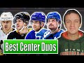 My Top 10 Center Duos In The NHL