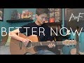 Post Malone - Better Now - Cover (fingerstyle guitar)