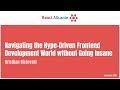 Navigating the hype-driven frontend development world without going insane - KITZE