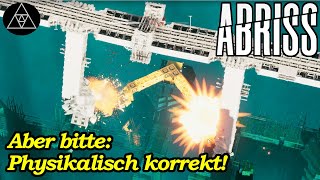 Abriss - physikalisch korrekt zerlegt!  ► Gameplay und erster Test! deutsch