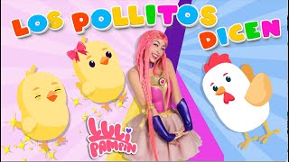 Luli Pampín - LOS POLLITOS DICEN (Official Video)