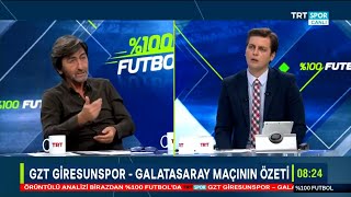 Rıdvan Dilmen ve Erbatur Ergenekon ile %100 Futbol | Giresunspor - Galatasaray | Maç sonu yorumları