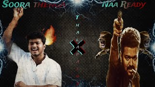 Naa ready × Soora thenga🔥song🔥WhatsApp status🔥Leo × Ghilli🔥 Monster Editz🔥