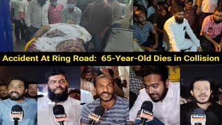 Tragic Accident on Hagarga Cross Ring Road: 65-Year-Old Dies in Collision; Demand Urgent Road Safety