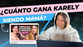 ¿Cuánto gana KARELY RUIZ siendo mamá? | ONLYFANS 💙💸✨ | Fetiches|