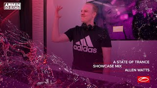 A State Of Trance Showcase - Mix 002: Allen Watts