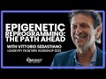 Vittorio Sebastiano | Epigenetic Reprogramming: The Path Ahead | @ Longevity Frontiers Workshop 2023