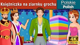 Księżniczka na ziarnku grochu | Princess And The Pea in Polish | @PolishFairyTales