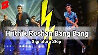 Bang Bang Signature step & Tu Meri Signature step ! Hrithik Roshan dance #shorts #ytshorts
