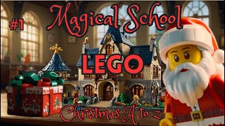 #1. Magical School Lego Christmas A to Z