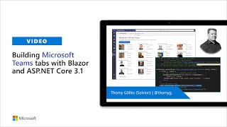 Building Microsoft Teams tabs with Blazor and ASP.NET Core 3.1