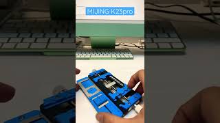 MIJING K23pro multi-purpose repair fixture for mobile