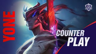 How to Counter Yone | Mobalytics Counterplay